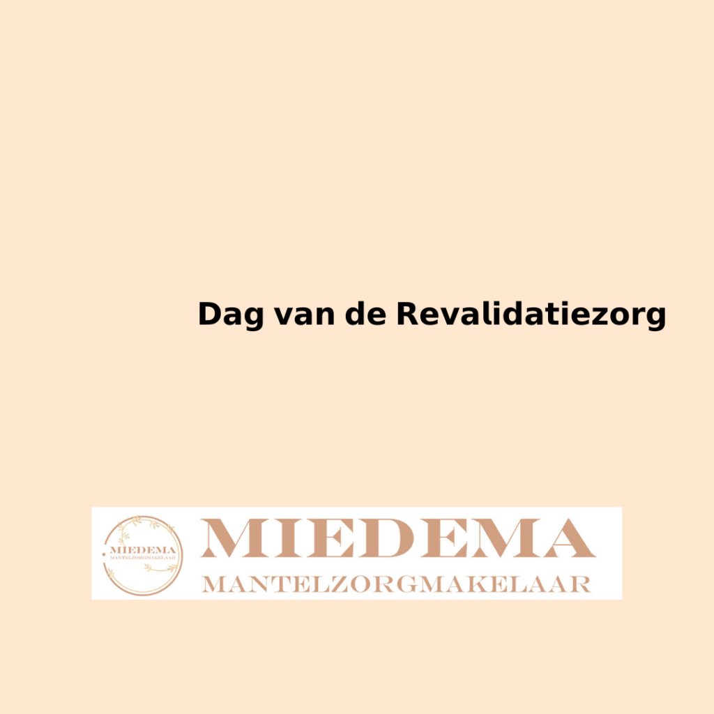 Dag van de revalidatiezorg